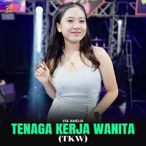 Tenaga Kerja Wanita (TKW)