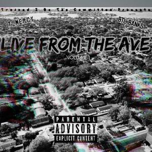 Live From The Ave Volume 1 (Explicit)