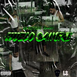 HUELO SANGRE (feat. Jovhan) (Explicit)