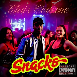 Snacks (Explicit)