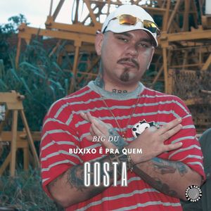 Buxixo É pra Quem Gosta (Explicit)