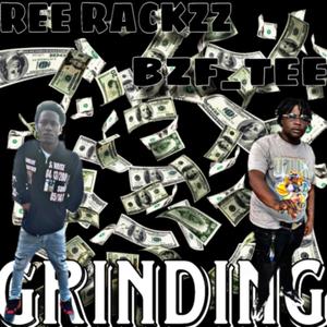 Grinding (feat. Bzf_Tee) (Explicit)