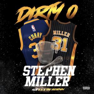 Stephen Miller (feat. S.K.E. the Heistman) [Explicit]