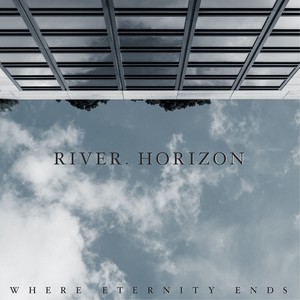 River. Horizon (Explicit)
