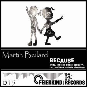 Because (Luix Spectrum Remix)