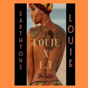 Skin Tattoo (feat. Louie) (Explicit)