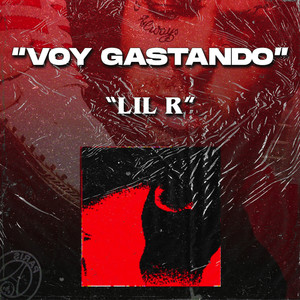 Voy Gastando (Explicit)