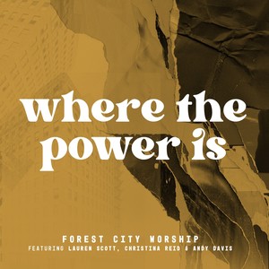 Where The Power Is (Live)