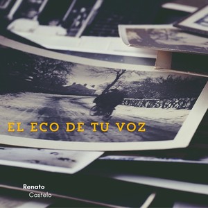 El eco de tu voz