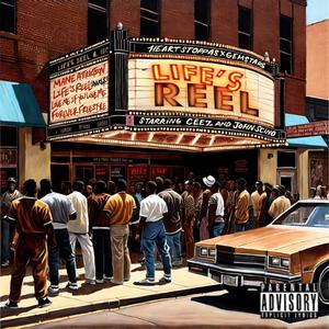 life's reel (feat. AWOL$) (Explicit)