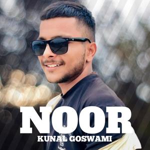 NOOR (feat. Kunal Goswami) (Explicit)