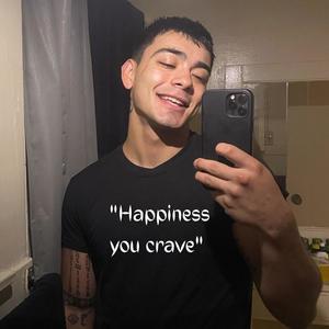 happiness you crave (Explicit)