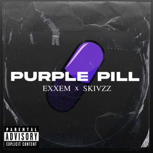Purple Pill (Explicit)