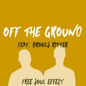 Off the Ground (feat. Brooks Ritter)