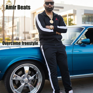 Overcome Freestyle (Explicit)