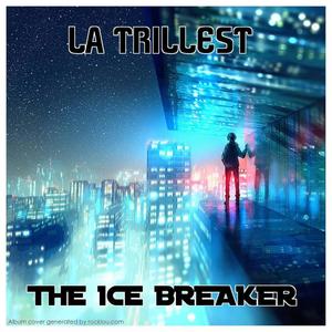 The Icebreaker (Explicit)