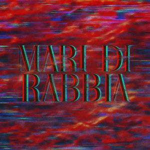 Mari di rabbia (feat. Hulio, Vinci & Giuse) (Explicit)