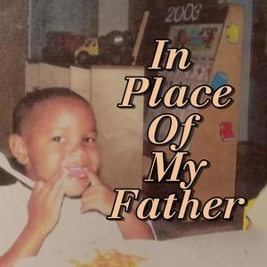 In Place of My Father