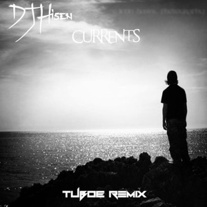 Currents (TUBOE Remix)