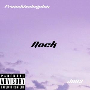 Rock (feat. Jdh3) [Explicit]