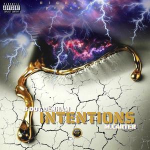 INTENTIONS (feat. M.CARTER) [Explicit]