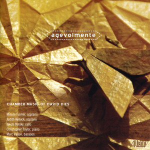 agevolmente: Chamber Music of David Dies