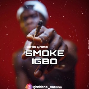 Smoke Igbo