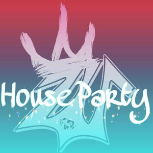 House party (feat. Melba) [Explicit]