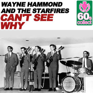 Can't See Why (Remaster)