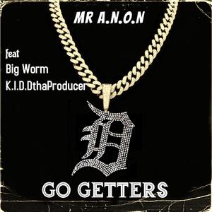 Go Getters (feat. Big Worm & K.I.D.D.thaproducer) [Explicit]