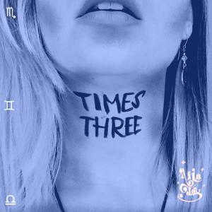 Times Three (Explicit)