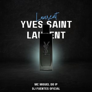 YVES SAINT LAURENT (Explicit)