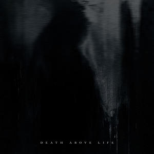 Death Above Life