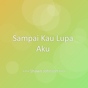 Sampai Kau Lupa Aku