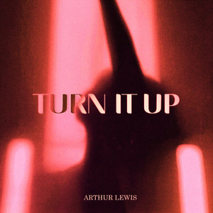 Turn It Up (Extended Mix)