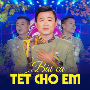 Bài Ca Tết Cho Em