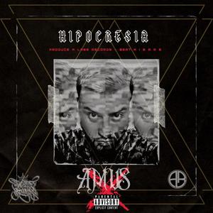 Hipocresia(feat. Beat x ierre) (Explicit)