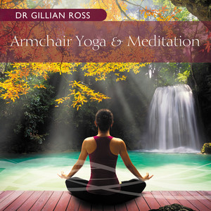 Armchair Yoga & Meditation