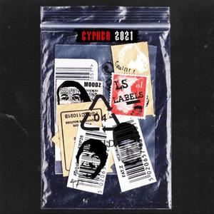 LS Cypher 2021 (LS Labels) (feat. Fat.z & Moodz) (Explicit)