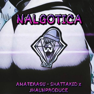 Nalgotica (Explicit)