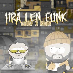 Hrá len funk (Explicit)