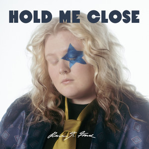 Hold Me Close