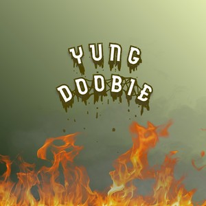 Yung Doobie (feat. Candy Cane Clout & Playboi Anxiety) [Explicit]