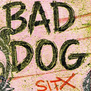 Bad Dog (feat. Blanche)