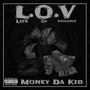 Life Of Violence (Explicit)