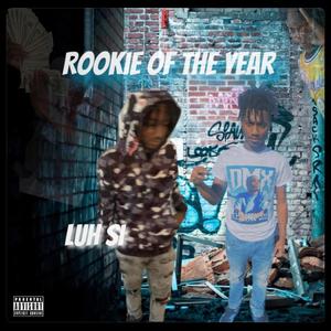 Rookie Of The Year (Explicit)