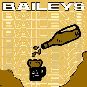 Baileys (Explicit)