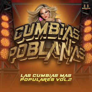 Las Cumbias Mas Populares Vol. 2