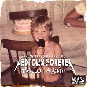 Fedtown Forever HELLO AGAIN (Explicit)