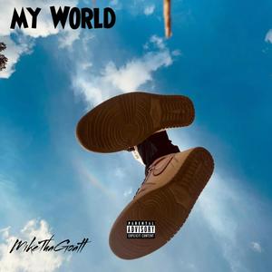 My World (Explicit)